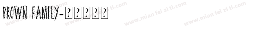 Brown Family字体转换